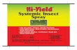 Systemic Insect Spray - ferti-lome Insect... · Use Hi-Yield® Systemic Insect Spray as a foliar spray to provide contact control of larvae, nymphs or adults of the following insect