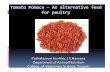 Tomato Pomace – An alternative feed for poultry · Tomato Pomace – An alternative feed for poultry Pathakamurikavitha, J.V.Ramana ... Himachal Pradesh 2% Others 12% Tomato Production('000