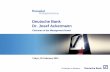 Deutsche Bank Dr. Josef Ackermann€¦ · Fourth quarter includes continued investments AWM – results at a glance ... Tilney 14 December 2006 2 January 2007 1 January 2007 2 November