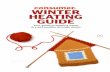 WINTER HEATING GUIDE · 2017-05-09 · Getting a fair deal This year we've done something unusual. We've decided to make our Winter Heating Guide free, for everyone. It's unusual