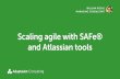 Scaling agile with SAFe® and Atlassian tools Marketing Assets/Adaptav… · Lean-agile practices for leadership and management Structured delivery at scale Builds on accepted agile