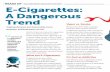 E-Cigarettes: A Dangerous Trend - Scholasticheadsup.scholastic.com/sites/default/files/NIDA17... · Vaping devices are becoming more . popular, putting teens at risk. E-Cigarettes:
