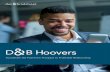 Accelerate the Path from Prospect to Profitable Relationship · 2019-01-16 · FROM PROSPECT TO PROFITABLE RELATIONSHIP D&B Hoovers leverages the best company intelligence and innovative