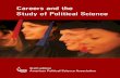 Careers and the Study of Political Science › politicalscience › documents › Careersand... · Careers and the Study of Political Science was conceived and designed for the American