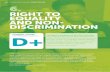 RIGHT TO EQUALITY AND NON- DISCRIMINATION D+ · RIGHT TO EQUALITY AND NON- DISCRIMINATION Chapter Grade D+The Right to Equality and Non-Discrimination Every child has the right to