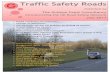 Traffic Safety Roads - Driving Instructors Organisation€¦ · Draft Transport Strategy for London Driving for Better Business ... Traffic Safety Roads is published by Graham Feest