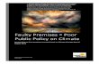 Faulty Premises = Poor Public Policy on Climate · 10/30/2018  · Faulty Premises = Poor Public Policy on Climate Responding to the Intergovernmental Panel on Climate Change Special