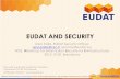 EUDAT AND SECURITY - TERENA · EUDAT AND SECURITY Urpo Kaila, EUDAT Security Officer urpo.kaila@csc.fi, security@eudat.eu ... B2FIND B2FIND is a simple, user-friendly metadata catalogue