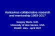 Hantavirus collaborative research and mentorship 1993-2017 › 2017 › 05 › ... · Hantavirus collaborative research and mentorship 1993-2017 Gregory Mertz, M.D. University of