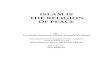 Islam is The Religion of Peace€¦  · Web viewIslam is the religion of peace: This book addresses an important subject, a concept of Islam from the social justice and fighting