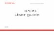 IPDS User guide - Xeroxdownload.support.xerox.com/pub/docs/DT_128/... · The DocuSP IPDS User Guide describes the DocuSP Intelligent Print Data Stream support. IPDS is a print data