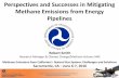 Methane Emissions from Energy Pipelines puc... · Methane Emissions from Energy Pipelines Robert Smith Research Manager & Climate Change/Methane Actions SME . Methane Emissions from
