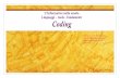 L’Informatica Linguaggi tools - fondamenti Coding · I metodi caratteristici e gli strumenti intellettuali che costituiscono la base del “pensiero computazionale ” hanno un
