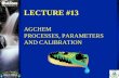 Lecture 13 - AGCHEM · 2015-07-30 · lecture #13 agchem processes, parameters and calibration. 2of 31 perlnd perlnd structure chart mstlay pest nitr phos tracer atemp snow pwater