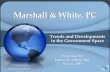 Marshall & White, PC - mw-pllc.commw-pllc.com/assets/trends-and-issues-in-government-contracting.pdf · “covered defense information” •Controlled unclassified information (NIST