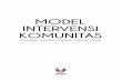 Model Intervensi Komunitas (Menciptakan Masyarakat yang ... › files › dosen › 294ba... · Model Intervensi Komunitas (Menciptakan Masyarakat yang Sadar Lingkungan Wisata) MODEL