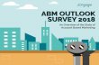 ABM OUTLOOK SURVEY 2018 - EngagioWith this new go-to-market strategy comes new roles and responsibilities. Integrating ABM into your current go-to-market strategy doesn’t necessarily