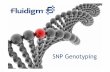 SA GT Training slides SNP Genotyping PLacaze …...23 mL master mix 6 µLeach 80X assay (576 µL total) 24 x 384-well plates 8 days Traditional genotyping system 96 samples x 96 SNPs