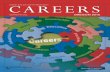 CAREERS Career and job search information · Graphics Carlee Justis Editorial Assistance Jessica Nelson Kathi Riddell. CIS Information Matt Bell. FOR COPIES OF OREGON CAREERS 2016