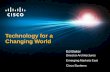 Technology for a Changing World - Cisco · Technology for a Changing World Ed Baker Director Architectures Emerging Markets East ... Apps Apps Apps Apps Apps Apps Apps Apps Apps OS