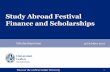 Study Abroad - Scholarships - Universiteit Leiden · Study Abroad Festival Finance and Scholarships Scholarships team 13 October 2017 . 2 Index 1. A few questions 2. Costs 3. Budget