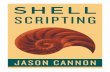 Shell Scripting - biodieta.noblogs.org · SHELL SCRIPTING, SUCCINCTLY A script is a command line program that contains a series of commands. The commands contained in the script are