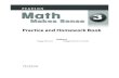 Practice and Homework Book - Weebly€¦ · vi To the Teacher This Practice and Homework Book provides reinforcement of the concepts and skills explored in the Pearson Math Makes