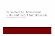 Graduate Medical Education Handbookinternal medicine, obstetrics and gynecology, occupational medicine, preventive medicine, psychiatry and sports medicine are in full compliance with