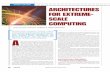 COVER FEATURE ARCHITECTURES FOR EXTREME- SCALE …iacoma.cs.uiuc.edu/iacoma-papers/extreme.pdfDARPA-sponsored study on exascale computing, improv-ing energy and power efficiency is
