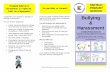 Bullying - Enfield Primary School · Special programs to help you stop bullying and harassing A meeting with your parents If you continue to bully and harass, you will face more serious