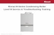   Rinnai M-Series Condensing Boiler Level III Service ... M-Series Boiler L3 Service Fundamentals...Default is 12 months –Rinnai’s 1st recommended service frequency is 24 months