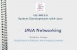 JAVA Networking - WordPress.comNetworking Basics • Computers running on the Internet communicate to each other using either – Transmission Control Protocol (TCP) – User Datagram