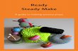 Ready Steady Make - Network Autism · senses is called sensory processing. People with autism can be under- or over-sensitive in any or all of these sensory systems and may be said
