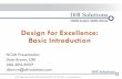 Design for Excellence: Basic Introduction … · Poor reliability and manufacturability Stress Distribution Strength Strength Increased Stress Reduced Good reliability and manufacturability