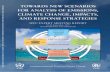 TOWARDS NEW SCENARIOS FOR ANALYSIS OF EMISSIONS, CLIMATE CHANGE, IMPACTS, AND … · 2018-11-01 · TOWARDS NEW SCENARIOS FOR ANALYSIS OF EMISSIONS, CLIMATE CHANGE, IMPACTS, AND RESPONSE