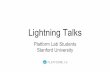 Copy of Platform Lab Meeting 2018 Lightning Talks (Read-Only) · 7. Position tracking for virtual reality using commodity WiFi –Manikanta Kotaru 8. Homa: A Receiver-Driven Low-Latency