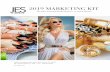 2019 MARKETING KIT...demographics and customer profile for future digital campaigns. JES is the only media company in JES is the only media company in South Florida to partner with