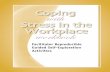 Coping with Stress in the Workplace Introduction Coping ... The Coping with Stress in the Workplace