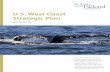 U.S. West Coast Strategic Plan...2 U.S. WeSt CoaSt StrategiC Plan The Packard Foundation’s Ocean Vision oceans and coastal marine ecosystems cover over 70 percent of earth’s surface