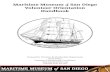 Maritime Museum of San Diego Volunteer …...1 Welcome Aboard! On behalf of the Board of Directors, Members, and Staff of the Maritime Museum of San Diego, welcome to the greatest