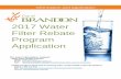 2017 Water Filter Rebate Program Application · purchase of an NSF/ANSI-53 certified water filter, or replacement filter cartridges. Rebate application must be received by the City