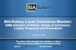 BIA/Kelsey Local Commerce Monitorbia.com/Webinars/Local-Commerce-Monitor-SMBs-Embrace... · 2013-08-21 · August 21, 2013 BIA/Kelsey Local Commerce Monitor: SMB Adoption of Mobile,