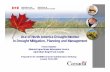 Use of North America Drought Monitor in Drought Mitigation ... · Use of North America Drought Monitor in Drought Mitigation, Planning and Management Trevor Hadwen ... “Drought