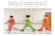 SANE Sustainability Project Evaluation...2 SANE Sustainability Project Evaluation surveys and interviews with the forensic nurse consultants indicated that the train-the-trainer program