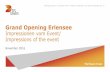 Grand Opening Erlensee - DS Smith€¦ · Private & Confidential | © DS Smith  l .ch Herzlich Willkommen zum Grand Opening in Erlensee Welcome to Erlensee Grand Opening
