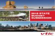 2018 STATE - VTIC€¦ · The 2018 State Budget presents an opportunity for the Victorian Government to unlock the true potential of the visitor economy and achieve the ambitious