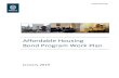Affordable Housing Bond Program Work Plan - Metro · Affordable Housing Bond Program Work Plan January 2019 4 D. Approval of intergovernmental agreements for implementation (each,