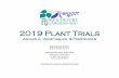 2019 Plant Trials - College of Agriculture & Natural …...2019 Plant Trials Annuals, Vegetables, & Perennials Daedre McGrath and Dr. Kristin Getter Department of Horticulture Michigan