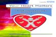 a book about having a healthy heart - Your Health Matters€¦ · A healthy heart will make you feel happier and stronger. There are 4 big ideas There are 4 big ideas for keeping