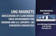 LNG markets: Implications of a low energy price …...by the collapse of oil prices. Oil price recovery is anticipated but timing is uncertain. EIA ENERGY CONFERENCE, WASHINGTON DC